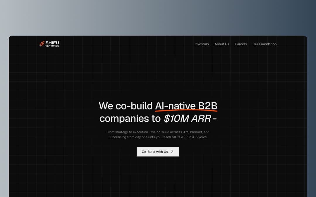 The Shifu Ventures homepage, stating the co-build thesis over a dark grid.